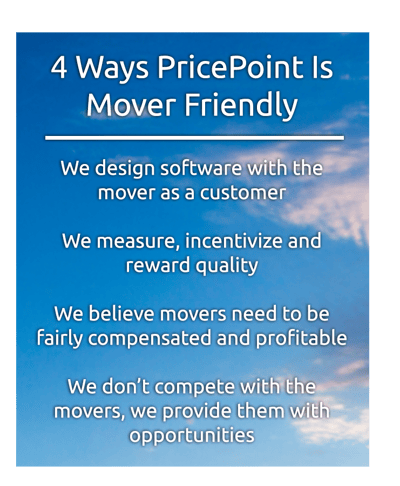 Four ways Price Point is Mover Friendly: Design for mover, Reward quality, Fair compensation, Don't Compete with Movers